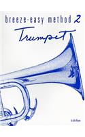 Breeze-Easy Method 2: Trumpet