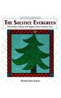 The Solstice Evergreen