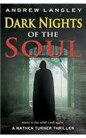 Dark Nights of the Soul: A Nathen Turner Thriller: A Nathen Turner Thriller(Nathen Turner Supernatural Thriller)