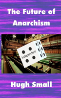 Future of Anarchism