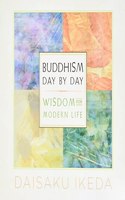Buddhism Day by Day: Wisdom for Modern Life(English)