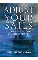 Adjust Your Sails