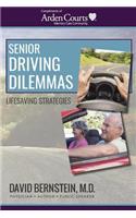 Senior Driving Dilemmas Lifesaving Strategies