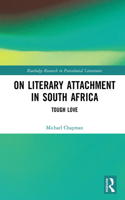 On Literary Attachment in South Africa