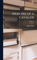 Memoirs of a Cavalier; Volume I