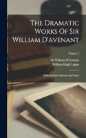 Dramatic Works Of Sir William D'avenant