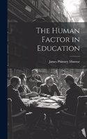 The Human Factor in Education