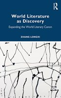 World Literature as Discovery