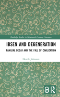 Ibsen and Degeneration
