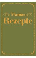 Mamas Rezepte