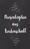 Fliesenlegerin: DIN A5 - 120 Seiten Punkteraster - Kalender - Notizbuch - Notizblock - Block - Terminkalender - Abschied - Abschiedsgeschenk - Ruhestand - Arbeitsko