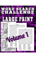 Word Search Challenge Large Print: 100 Difficult Puzzles for People Who Love Words