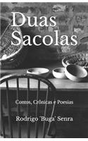Duas Sacolas: Contos, Crônicas e Poesias