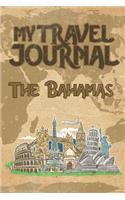 My Travel Journal The Bahamas