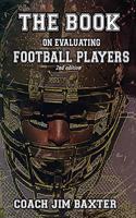 The Book on Evaluating Football Players