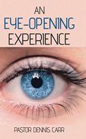An Eye-Opening Experience
