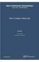 New Catalytic Materials: Volume 1279