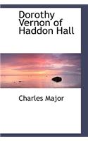 Dorothy Vernon of Haddon Hall