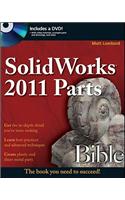 SolidWorks 2011 Parts Bible