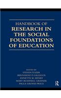 Handbook of Research in the Social Foundations of Education