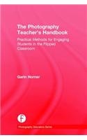 The Photography Teacher's Handbook