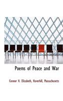Poems of Peace and War