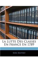 La Lutte Des Classes En France En 1789