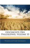 Geschichte Der Philosophie, Zehnter Band
