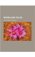 Woodland Tales