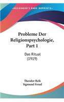 Probleme Der Religionspsychologie, Part 1