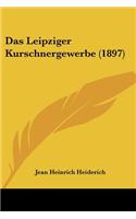 Das Leipziger Kurschnergewerbe (1897)