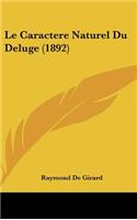 Le Caractere Naturel Du Deluge (1892)