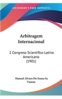 Arbitragem Internacional: 2 Congreso Scientifico Latino Americano (1901)