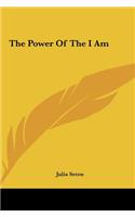The Power Of The I Am: (English)