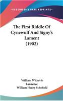 The First Riddle of Cynewulf and Signy's Lament (1902)