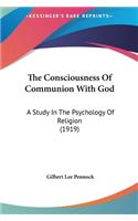 The Consciousness of Communion with God