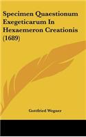 Specimen Quaestionum Exegeticarum in Hexaemeron Creationis (1689)