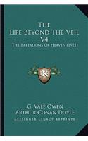Life Beyond the Veil V4
