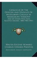 Catalogue of the Officers and Students of Middlebury College in Middlebury, Vermont