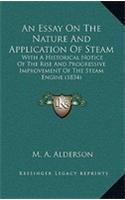 Essay On The Nature And Application Of Steam