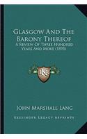 Glasgow And The Barony Thereof