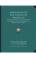 Navigation Of The Straits Of Magellan