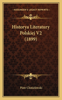 Historya Literatury Polskiej V2 (1899)