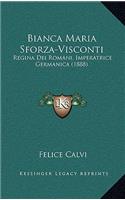 Bianca Maria Sforza-Visconti