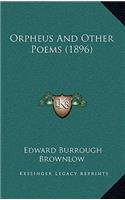 Orpheus And Other Poems (1896)
