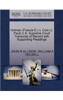 Holman (Francis E.) V. Coie (J. Paul) U.S. Supreme Court Transcript of Record with Supporting Pleadings