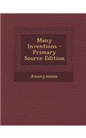 Many Inventions