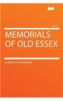 Memorials of Old Essex