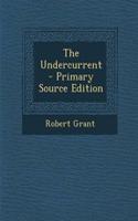 The Undercurrent