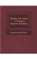Notes on Italy - Primary Source Edition: (English)